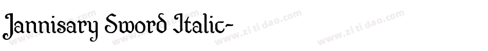 Jannisary Sword Italic字体转换